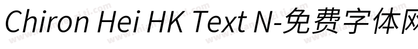 Chiron Hei HK Text N字体转换